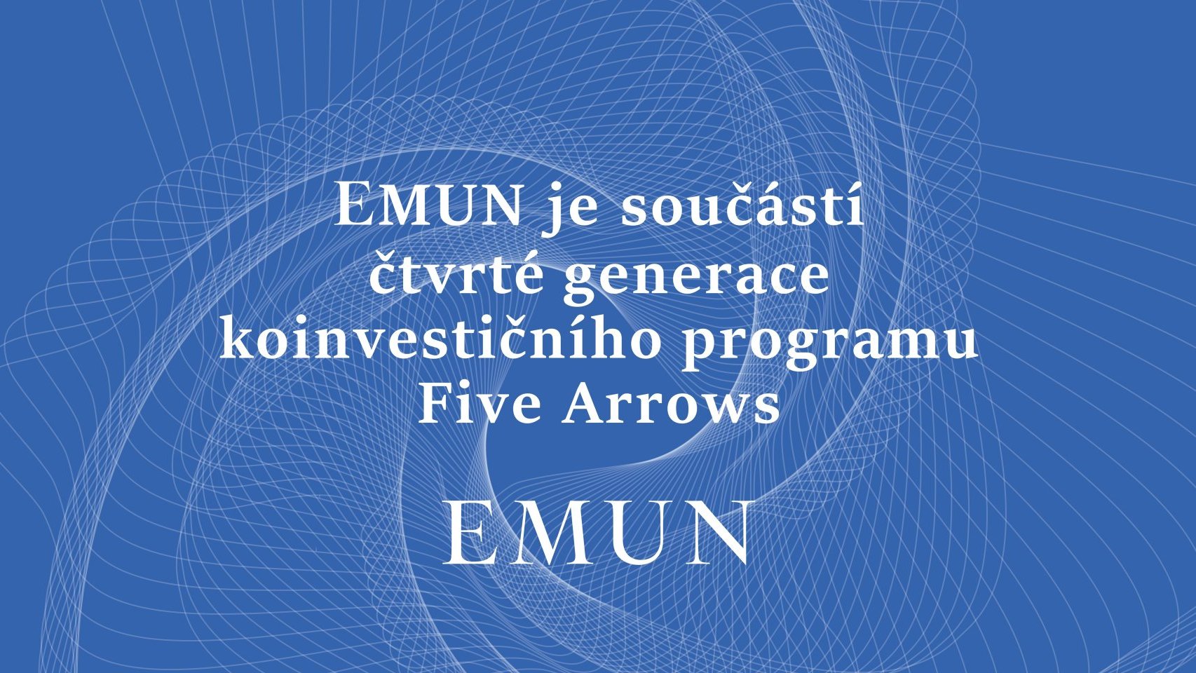 EMUN koinvestiční program Five Arrows